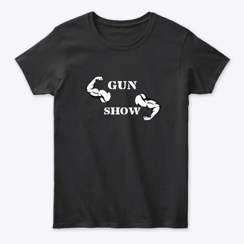 gun show, mens and women's gym clothing!