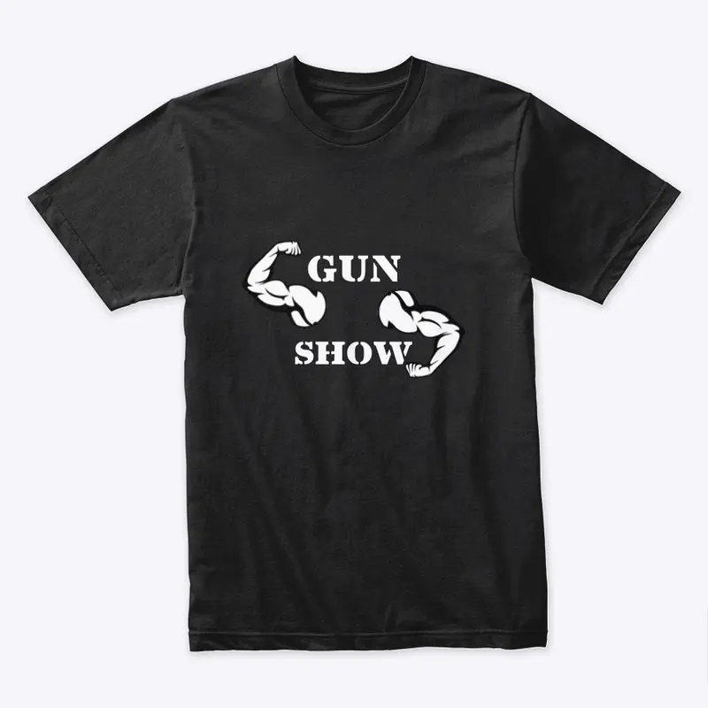 gun show, mens and women's gym clothing!