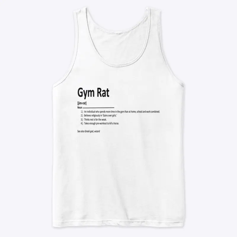 Gym Rat- funny clothing and accessories!