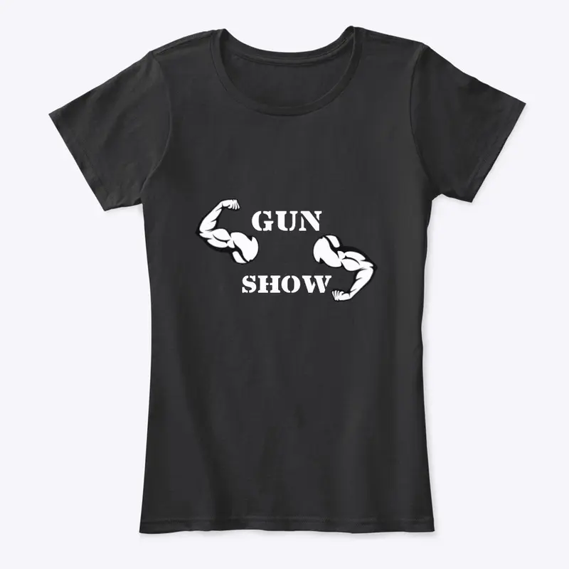 gun show, mens and women's gym clothing!