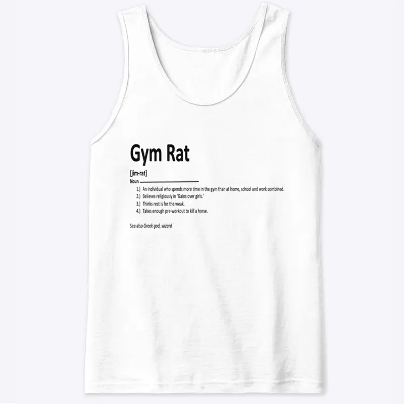 Gym Rat- funny clothing and accessories!